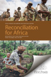 Reconciliation for Africa: Resources for Ethnic Reconciliation from the Bible and History by Craig Keener and Médine Moussounga Keener