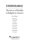 Undeniable: the survey of hostitlity to religion in America