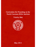 Curriculum for preaching in the North Caucasus Bible Institute