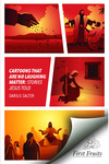 Cartoons That Are No Laughing Matter: Stories Jesus Told