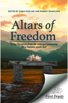 Altars of Freedom: Forty Devotions from the Asbury Community for a Nation’s 250th Year by Chris Kiesling and Robert Danielson