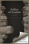 The Follies of Fosdick by Henry Clay Morrison