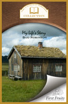 My Life's Story by Bud Robinson