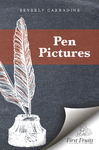 Pen Pictures by Beverly Carradine