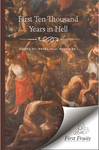 The first ten thousand years in hell by Henry Clay Morrison