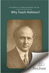 Why Teach Holiness? by James M. Taylor
