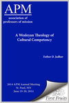 A Wesleyan Theology of Cultural Competency