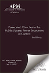 Persecuted Churches in the Public Square: Power Encounters in Context by Paul Hertig