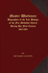 Master Workmen by Richard R. Blews