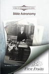 Bible Astronomy