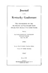 1967 Journal of the Kentucky Conference the Proceedings of the One Hundred and Forty-Seventh Session (Twenty-Ninth Session of the United Church) by The Methodist Church
