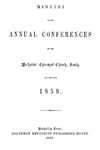 1859 Minutes of the Annual Conferences of the Methodist Episcopal Church, South, for the Year 1859