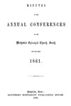 1861 Minutes of the Annual Conferences of the Methodist Episcopal Church, South, for the Year 1861