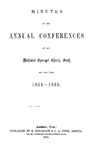 1854-1855 Minutes of the Annual Conferences of the Methodist Episcopal Church, South, for the Year 1854-1855 by Methodist Episcopal Church, South