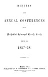 1857-1858 Minutes of the Annual Conferences of the Methodist Episcopal Church, South, for the Year 1857-1858 by Methodist Episcopal Church, South