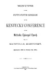 1881 Minutes of the Fifty-Fifth Session of the Kentucky Conference of the Methodist Episcopal Church by Methodist Episcopal Church