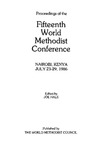 1986 Proceedings of the Fifteenth World Methodist Conference by World Methodist Council and Joe Hale