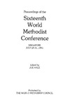 1991 Proceedings of the Sixteenth World Methodist Conference by World Methodist Council and Joe Hale