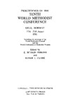 1961 Proceedings of the Tenth World Methodist Conference by World Methodist Council, E. Benson Perkins, and Elmer T. Clark